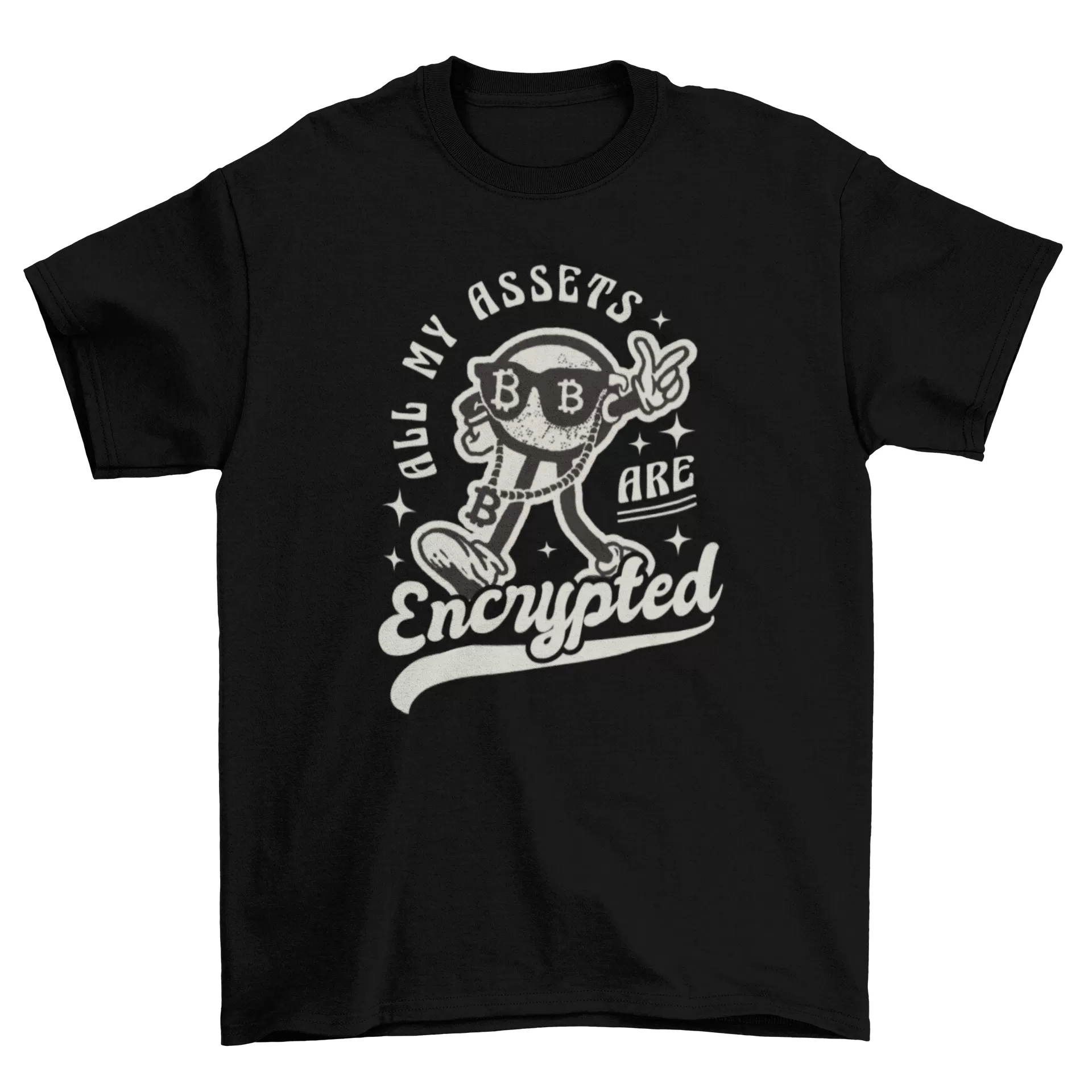 All My Assets Are Encrypted t-shirt