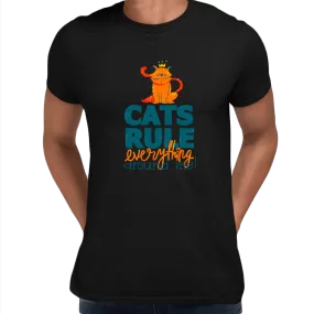 Cats Rule Everything Around Me - T-shirts For The Crazy Cat Ladies or Men