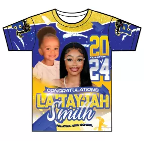 "La'Tayjah" Custom Designed Graduation 3D shirt